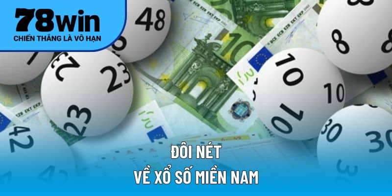 Đôi nét về xổ số miền Nam